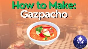 gazpacho dreamlight valley